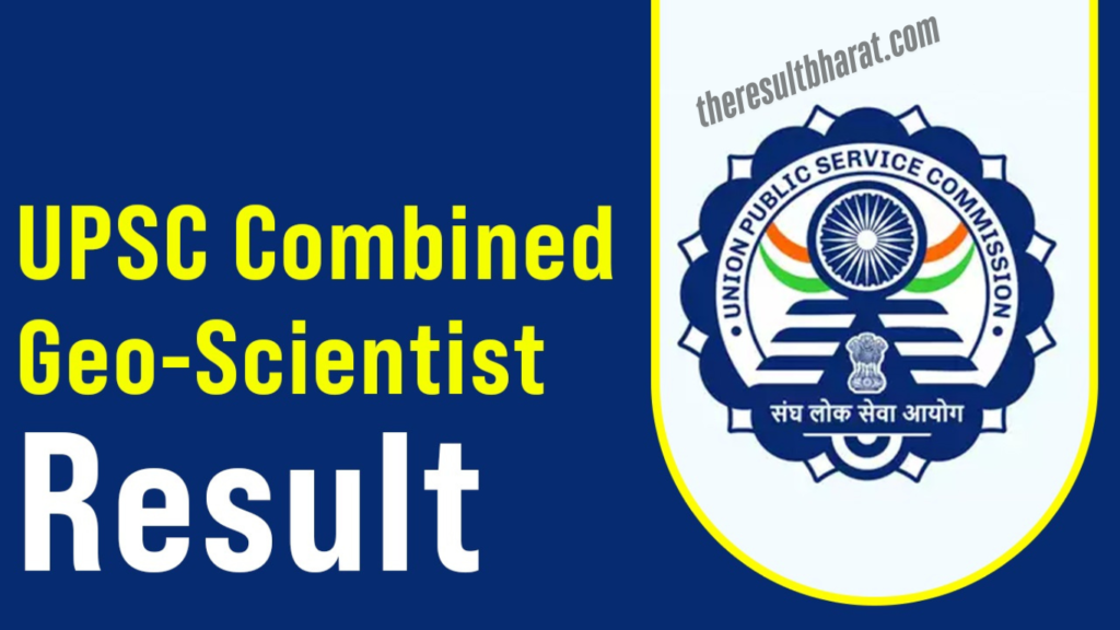 UPSC Combined Geo Scientist Final Result with Marks 2024