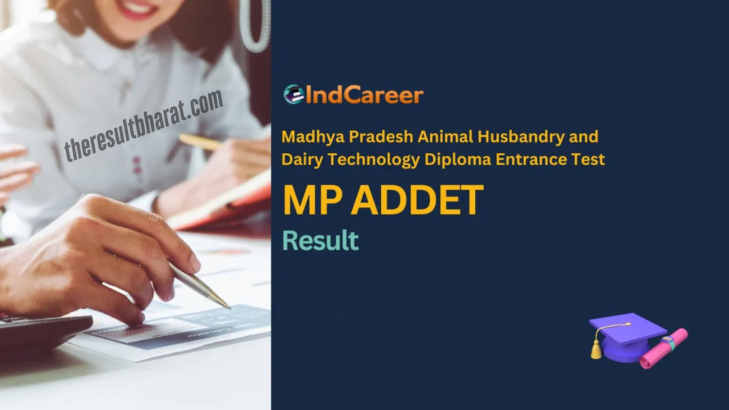 MPESB Animal Husbandry and Dairy Technology Diploma Entrance Test (ADDET) 2025 Result