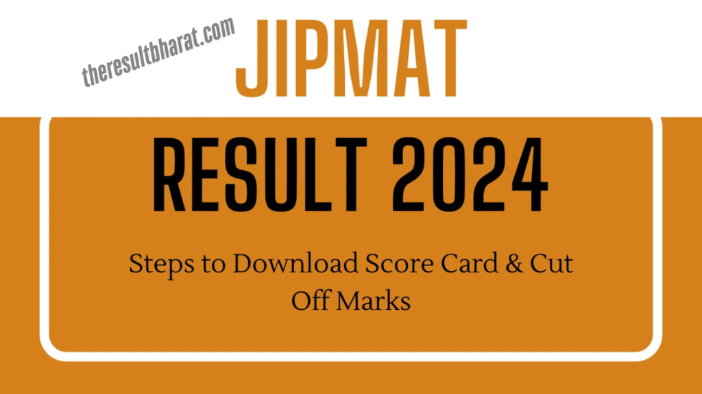 NTA Join Integrated Program in Management Admission Test JIPMAT 2024 Result