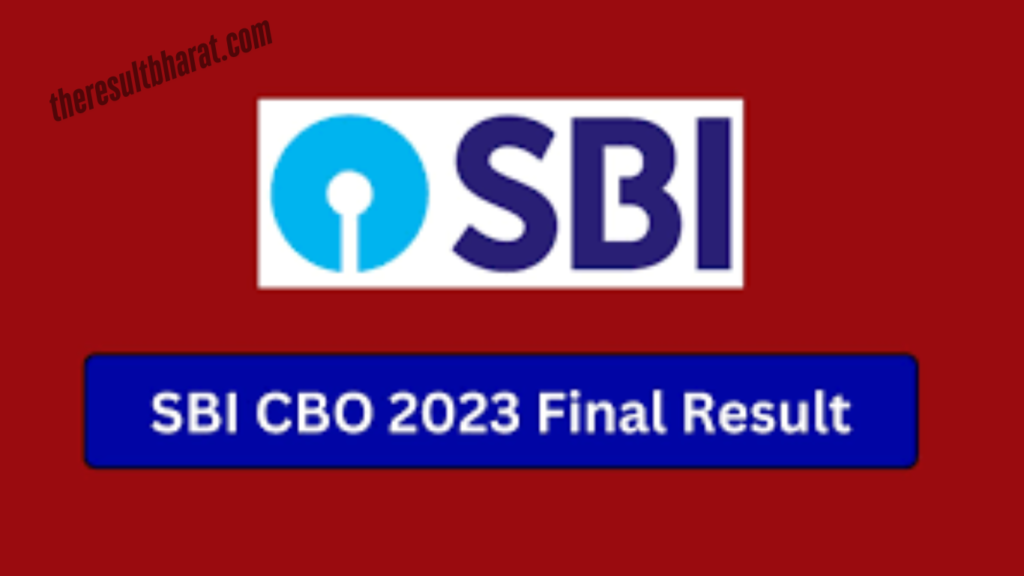 SBI Circle Based Officer CBO 2023 Final Result 2024