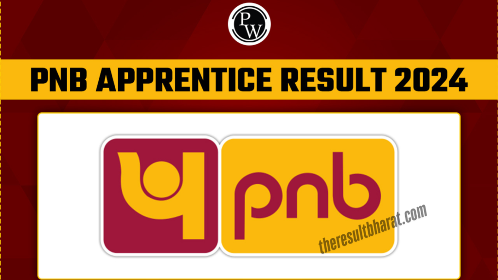 PNB Bank Apprentices Result 2024