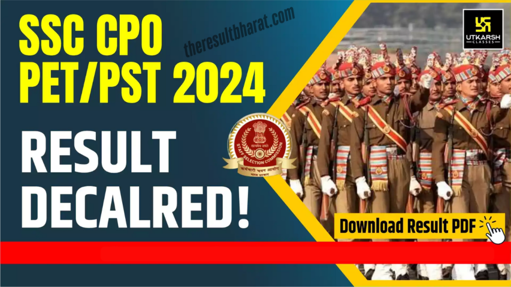 SSC CPO Sub Inspector SI 2024 PET/ PST Result