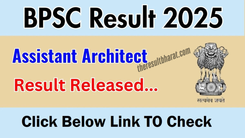 Bihar BPSC Assistant Architect 2024 Result