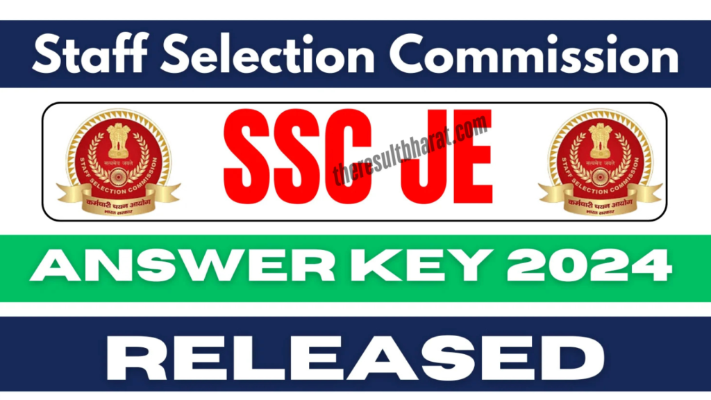 SSC Junior Engineer JE 2024 Final Answer Key, Final Result with Marks