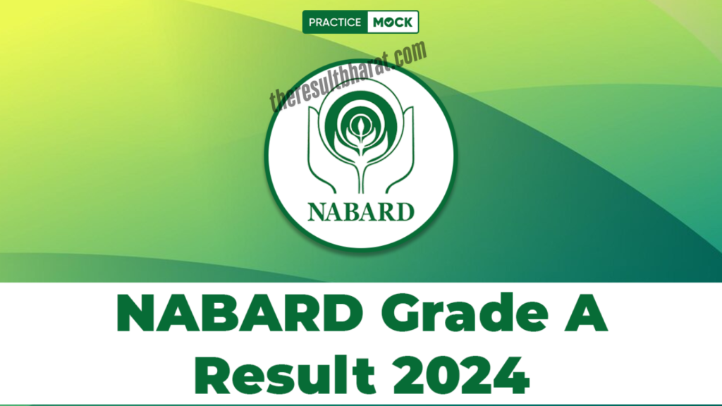 NABARD Assistant Manager Grade-A Mains Result 2024