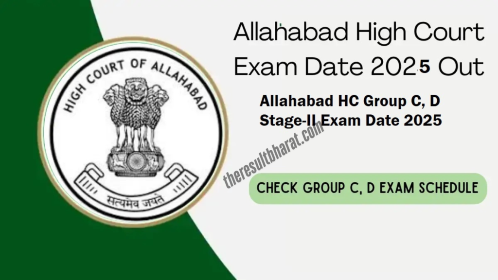 Allahabad High Court Various Post 2024 Stage-II Driver Exam Date 2025