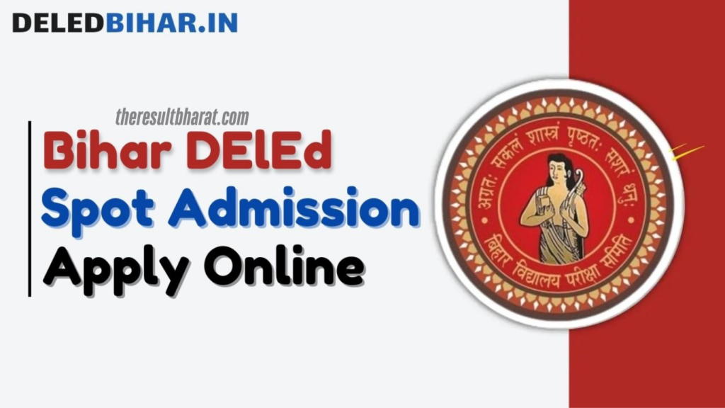 BSEB Bihar D.El.Ed Private College Spot Admission Online 2024-26