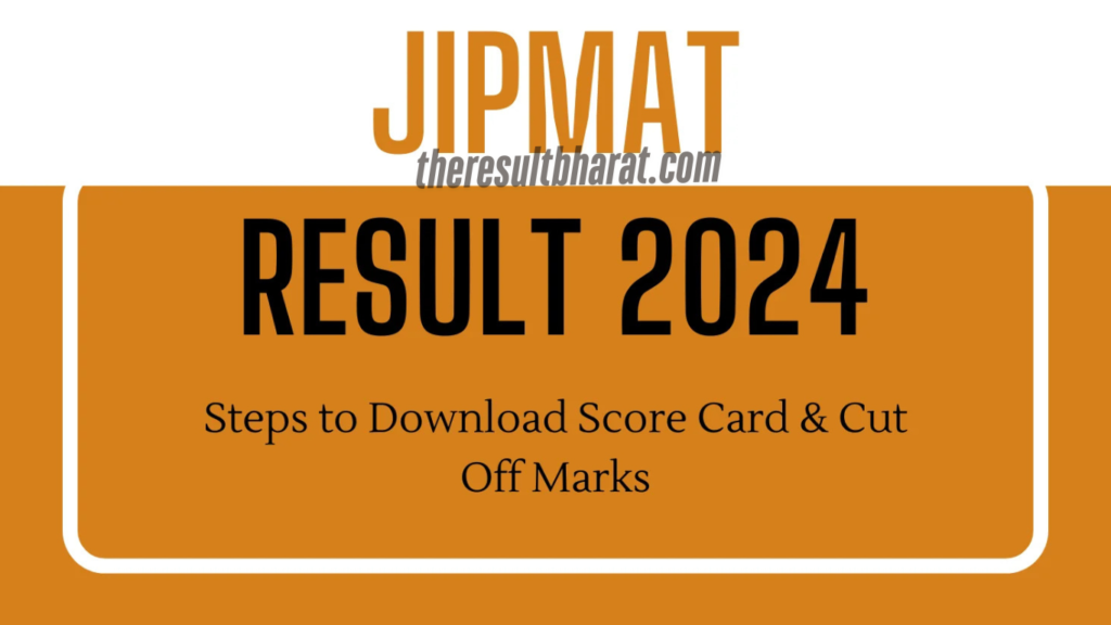 NTA Join Integrated Program in Management Admission Test JIPMAT 2024 Result