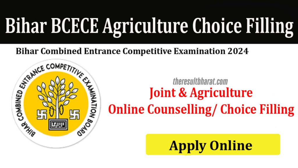 Bihar BCECE 2024 Seat Matrix, Online Counselling, Choice Filling