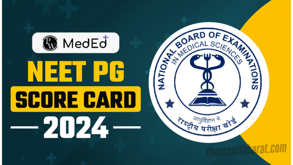 NBE NEET PG 2024 Entrance Exam Result / Score Card