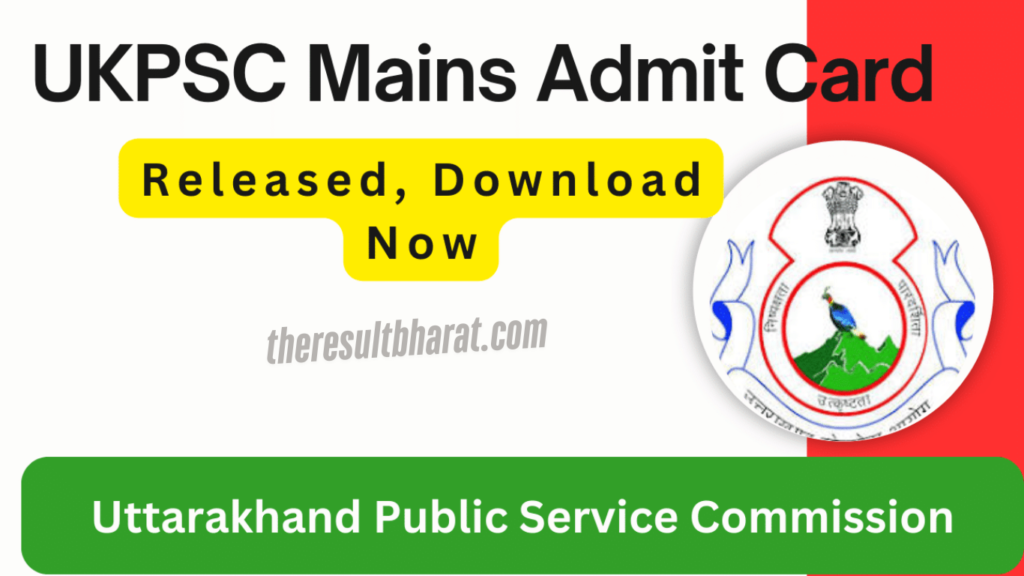 UKPSC PCS Upper Subordinate Services 2024 Mains Admit Card