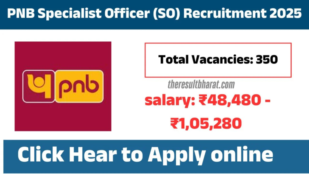 PNB Bank Specialist Officer SO Recruitment Online Form 2025