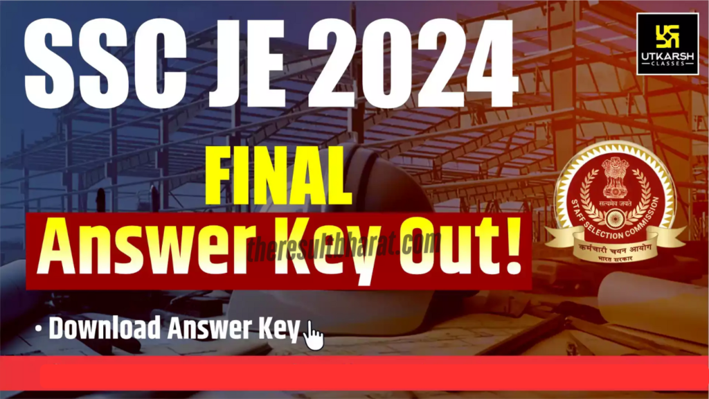 SSC Junior Engineer JE 2024 Final Answer Key, Final Result with Marks