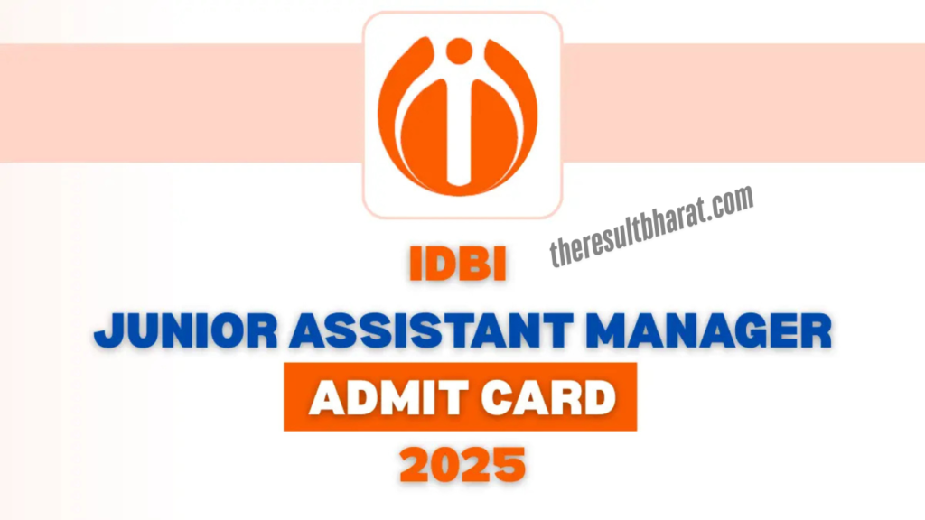 IDBI Bank Junior Assistant Manager JAM Through PGDBF Admit Card 2025 (650 Post)