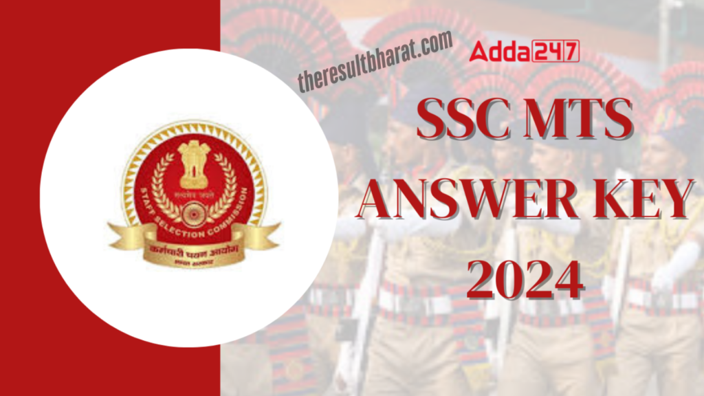 SSC Multi Tasking Staff (MTS) & Havaldar 2024 Final Result, Final Answer Key, Marks