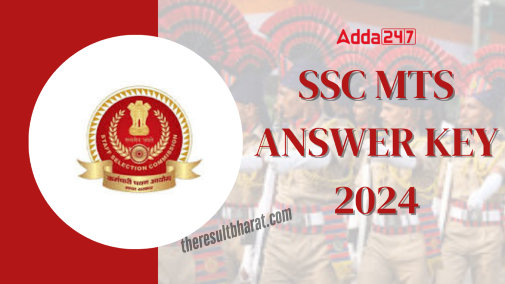 SSC Multi Tasking Staff (MTS) & Havaldar 2024 Final Result, Final Answer Key, Marks