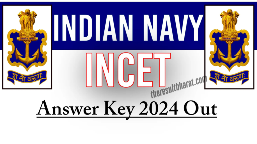 Indian Navy Civilian INCET 01/2024 Answer Key