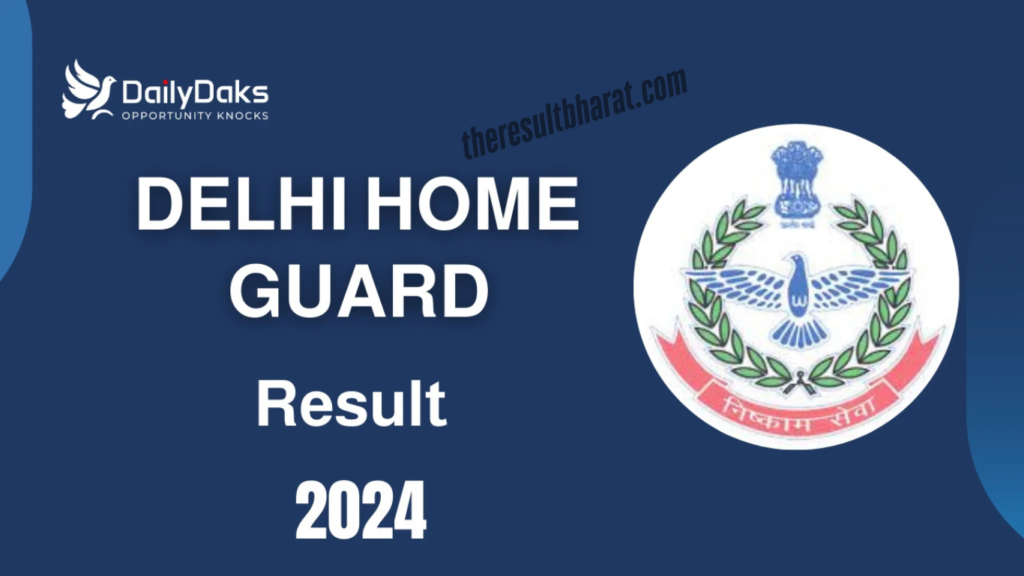 Delhi Home Guard Volunteers Final Result 2024