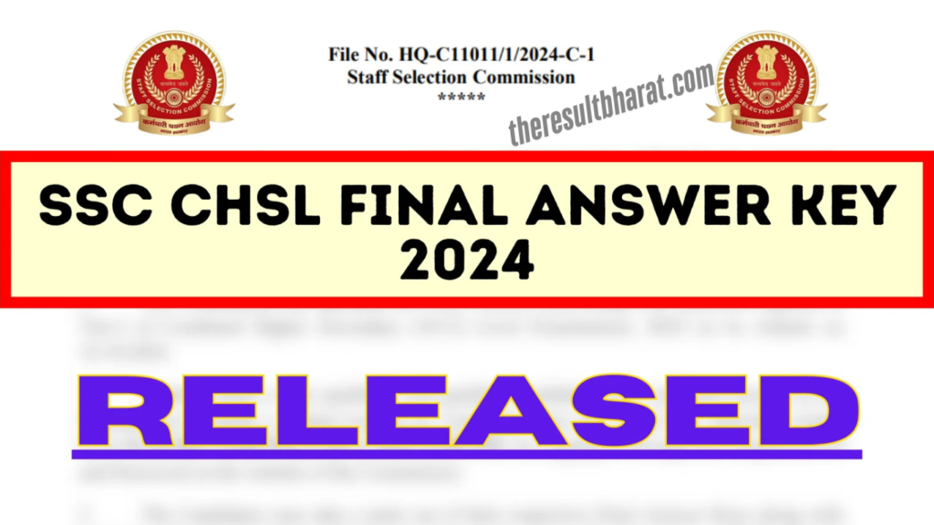 SSC CHSL 10+2 Recruitment 2024 Final Answer Key, Final Result with Marks