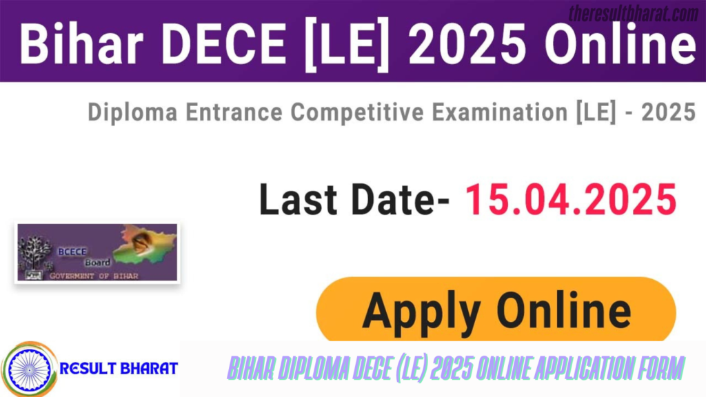 Bihar Diploma DECE (LE) 2025 Online Application Form