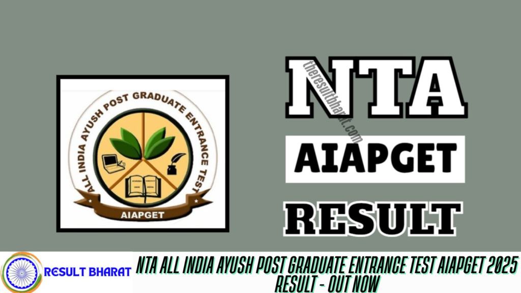 NTA All India Ayush Post Graduate Entrance Test AIAPGET 2025 Result - Out Now
