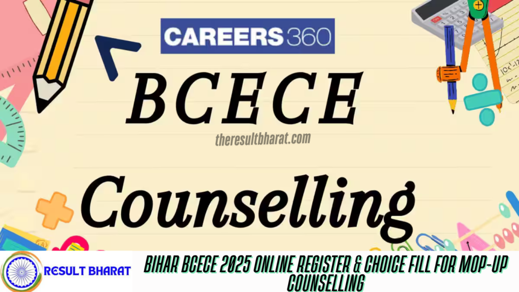 Bihar BCECE 2025 Online Register & Choice Fill For Mop-up Counselling