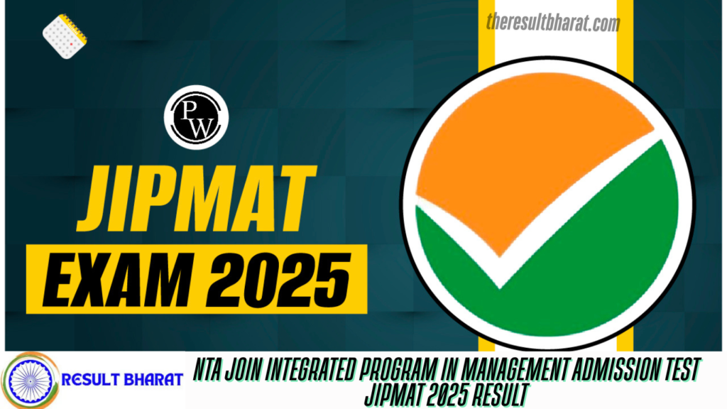 NTA Join Integrated Program in Management Admission Test JIPMAT 2025 Result