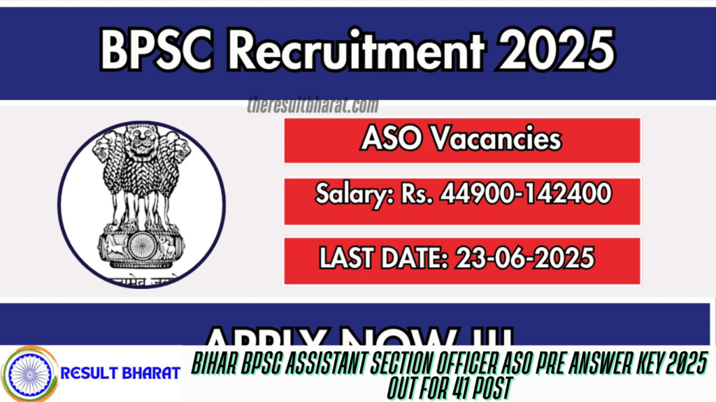 Bihar BPSC Assistant Section Officer ASO Pre Answer Key 2025 Out for 41 Post